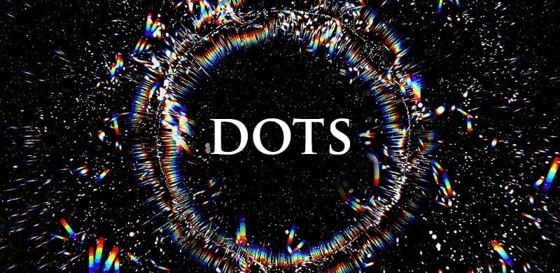 Dots