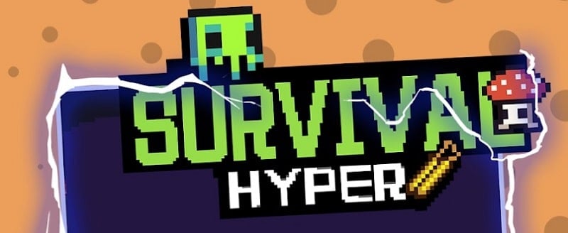 Hyper Survival