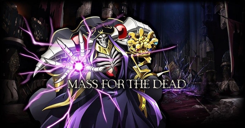 MASS FOR THE DEAD OVERLORD