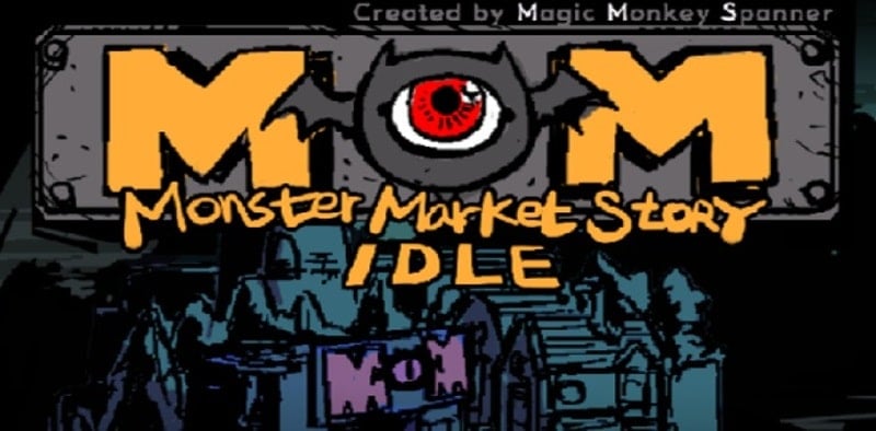 Monster Market Story