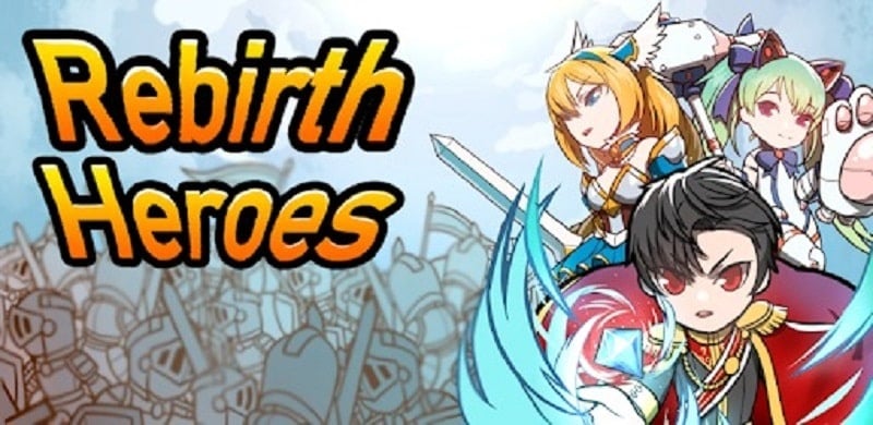 Rebirth Heroes