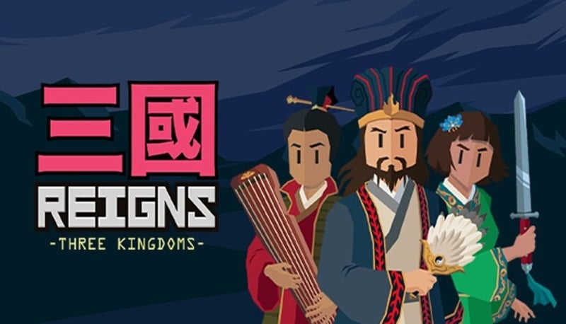 Reigns Three Kingdoms