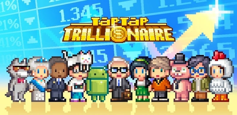 Tap Tap Trillionaire